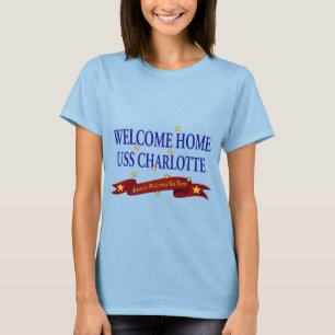 Welcome Zuhause USS Charlotte T-Shirt
