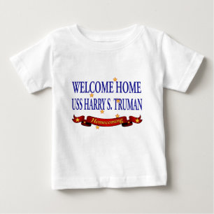 Welcome Zuhause USS Harry S. Truman Baby T-shirt