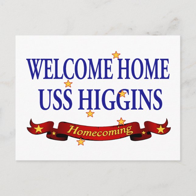Welcome Zuhause USS Higgins Postkarte (Vorderseite)