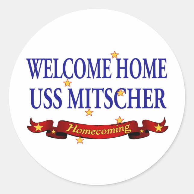 Welcome Zuhause USS Mitscher Runder Aufkleber (Vorderseite)