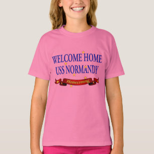 Welcome Zuhause USS Normandy T-Shirt
