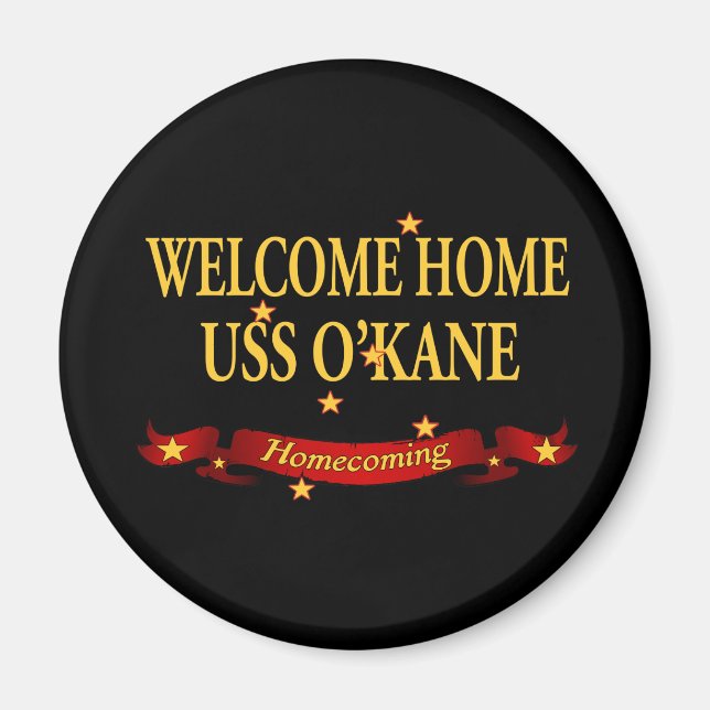 Welcome Zuhause USS O'Kane Magnet (Vorne)