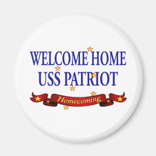 Welcome Zuhause USS Patriot Magnet