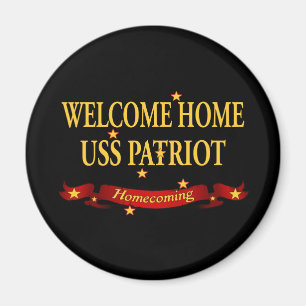 Welcome Zuhause USS Patriot Magnet