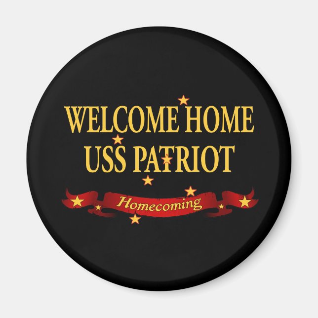 Welcome Zuhause USS Patriot Magnet (Vorne)