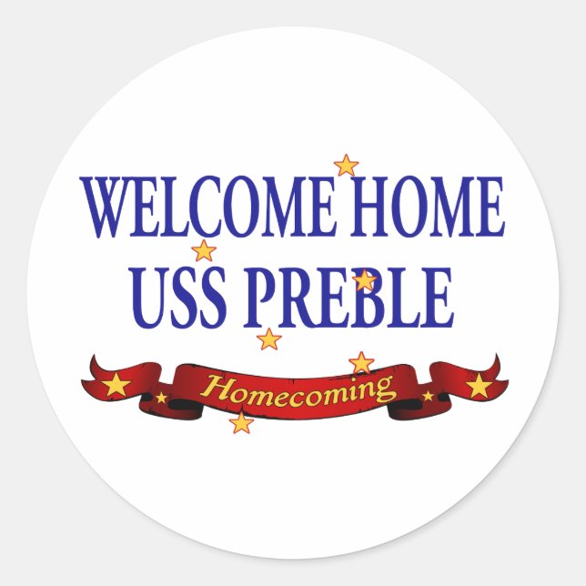 Welcome Zuhause USS Preble Runder Aufkleber (Vorderseite)