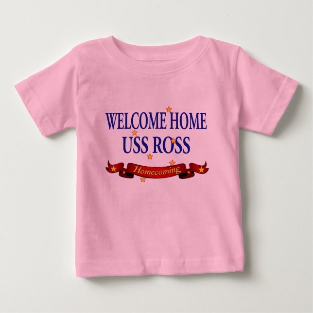 Welcome Zuhause USS Ross Baby T-shirt (Vorderseite)