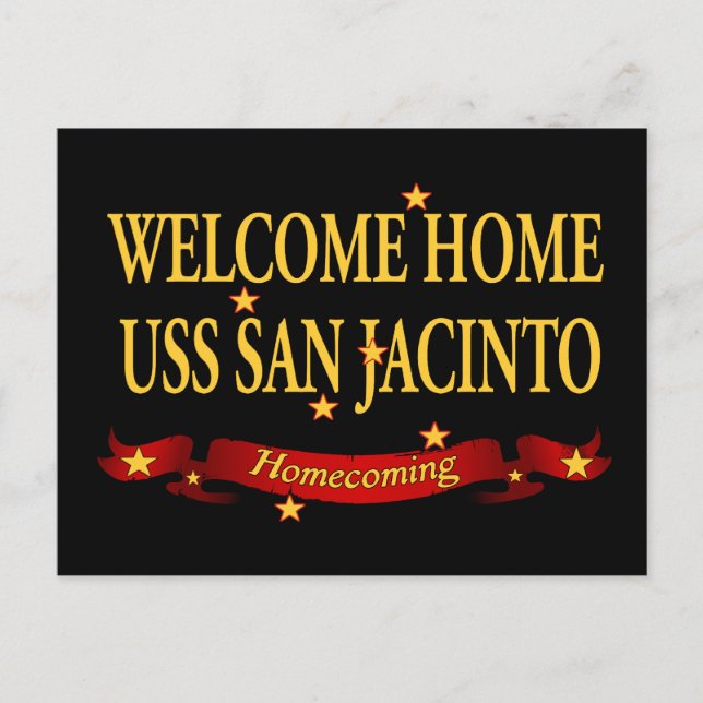 Welcome Zuhause USS San Jacinto Postkarte (Vorderseite)