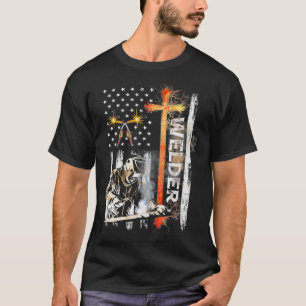 Welder American Flag Welder Faith Cross Christlich T-Shirt