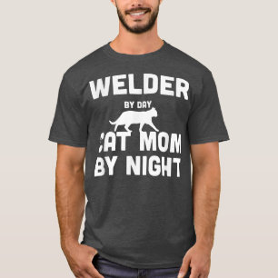 Welder by Day Cat Mama nach T - Shirt
