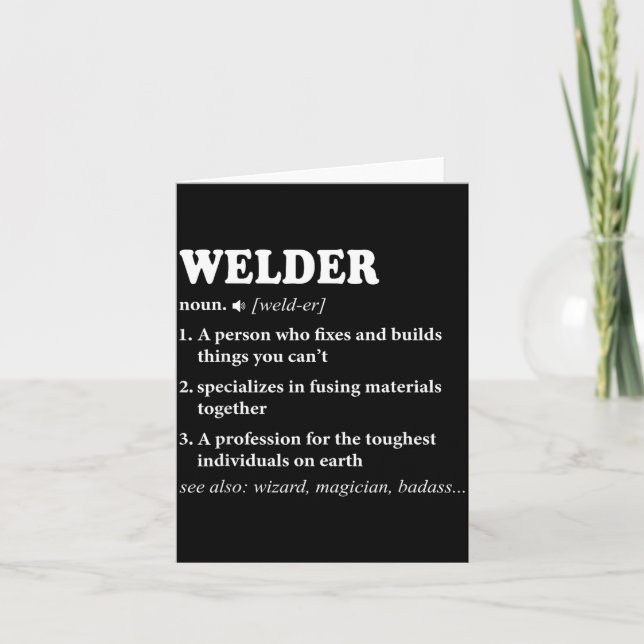 Welder Definition Welding For Men Funny Mens Weldi Karte (Vorderseite)