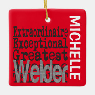 Welder Extraordinaire CUSTOM Keramikornament