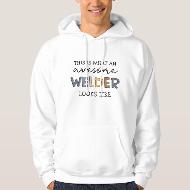 Welder Funny Phantastisch Welder Geschenke Hoodie (Vorderseite)