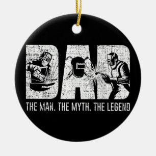 Welder Funny Welding Vater Man Myth Legend Vater Keramik Ornament