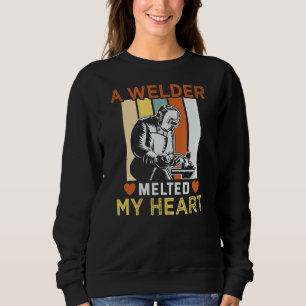 Welder Handwerkerin Meme A Welder Melted Mein Herz Sweatshirt