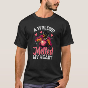 Welder schmolz My Heart Welder Ehefrau Girlfriend  T-Shirt