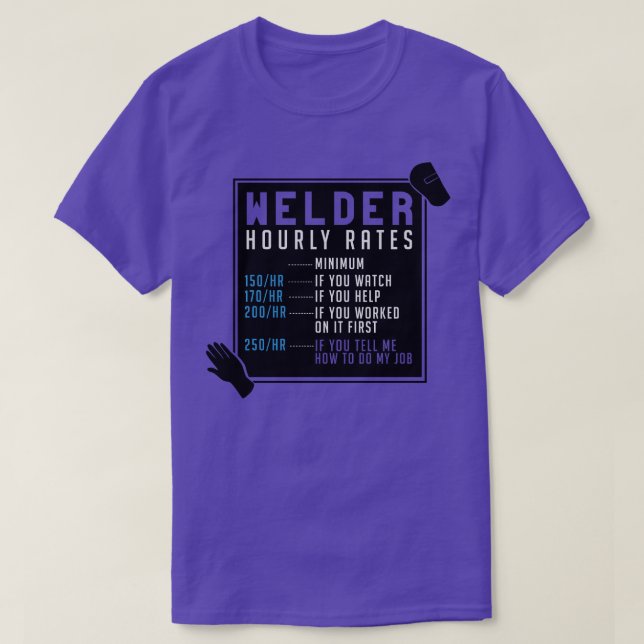 Welder Stundensätze T-Shirt (Design vorne)