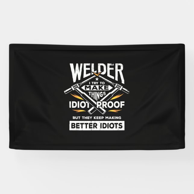 Welder versucht, Dinge herzustellen Banner (Horizontal)
