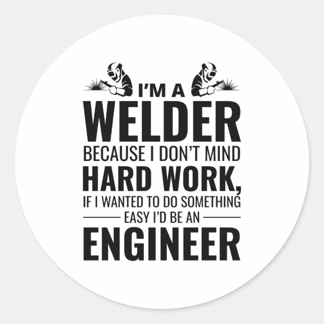 Welder Welding Weld Metal Ironworker Funny Runder Aufkleber (Vorderseite)
