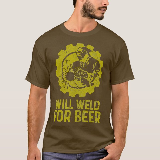 Welder will für Bier gewinnen - Funny Welding Torc T-Shirt (Vorderseite)