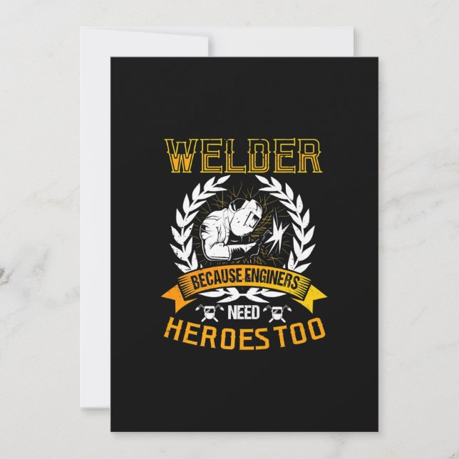 Welding Beursache Engineers Need Heroes Too | Weld Ankündigung (Vorderseite)