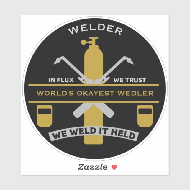 Welding Humor Gift Aufkleber (Blatt)