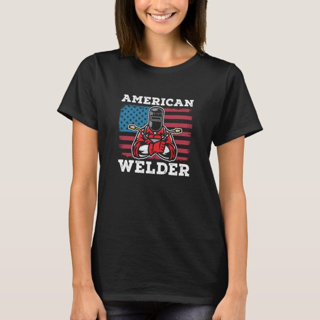 Welding Usa Metal Worker  American Welder Flag T-Shirt (Vorderseite)