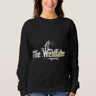 Weldvater Cool Welder Geschenk T-Shirt Welding Fun Sweatshirt