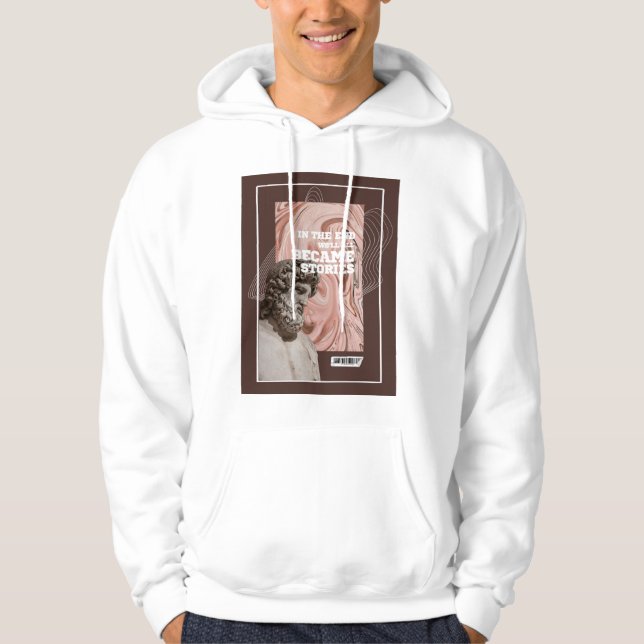  We'll All Become Stories Typography hoodie  (Vorderseite)