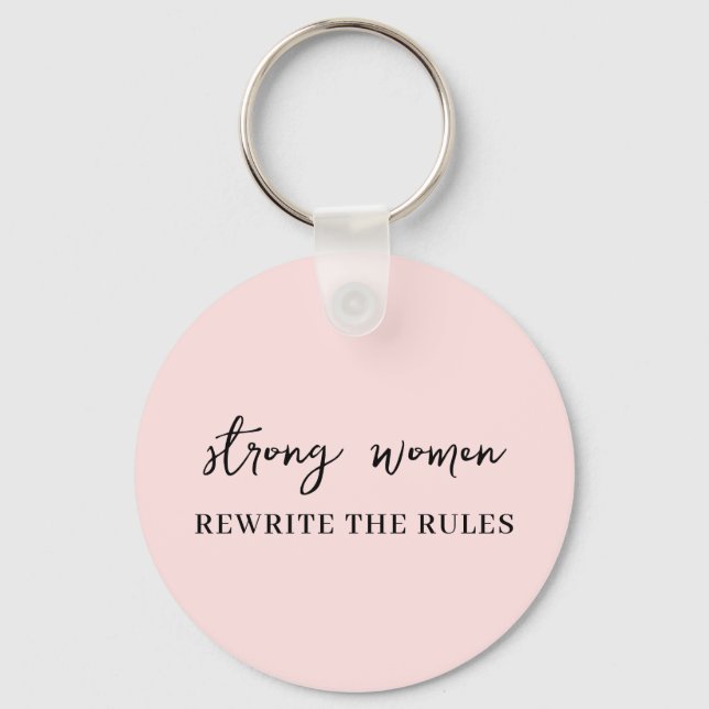 Well Behaved Women | Pink Feminist Quote Keychain Schlüsselanhänger (Vorderseite)