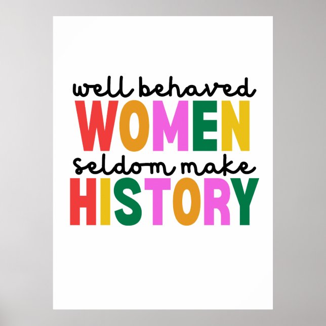 Well Behaved Women Poster (Vorne)