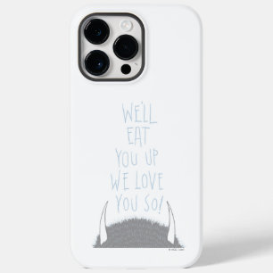 We'll Eat You Up We Love You So! - Blau Case-Mate iPhone 14 Pro Max Hülle