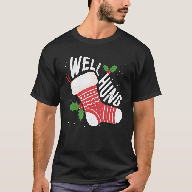 Well Hung Dirty Christmas Adult Humor Xmas T-Shirt (Vorderseite)