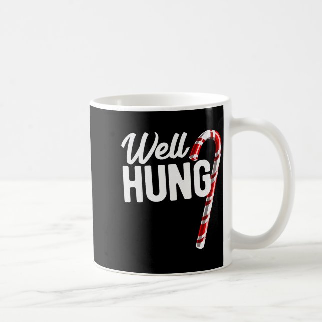 Well Hung Funny Christmas Candy Cane Well Hung  Kaffeetasse (Rechts)
