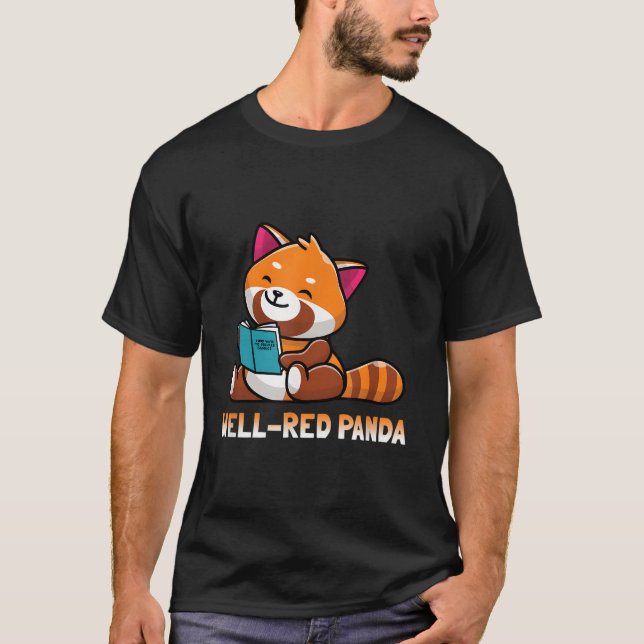 Well Red Panda Bookworm Reading Books Panda T-Shirt (Vorderseite)