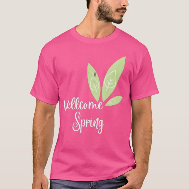 wellcome spring funny T-Shirt (Vorderseite)