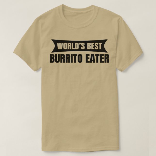 Wellds Best Burrito Eater T-Shirt (Design vorne)
