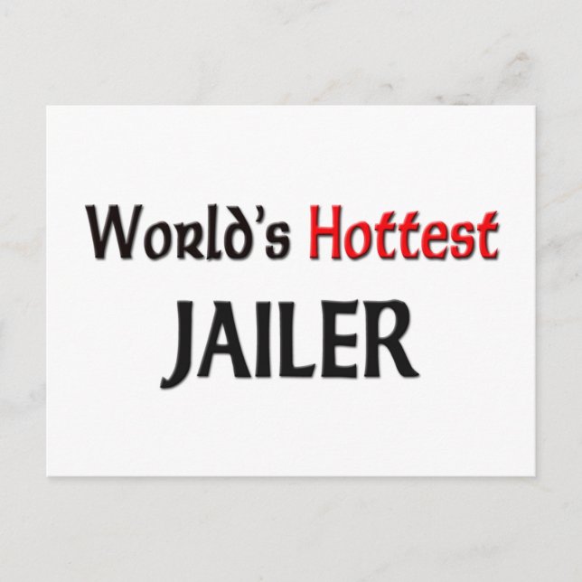 Wellds Hottest Jailer Postkarte (Vorderseite)