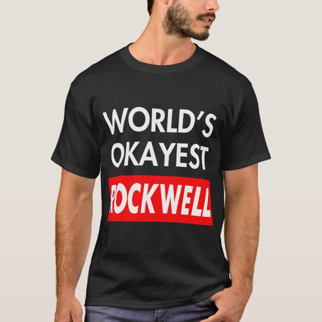 Wellds okay est Rockwell T-Shirt (Vorderseite)