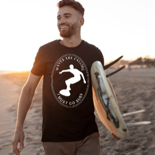 Wellen, die i anrufen, müssen auf schwarz mit weiß T-Shirt