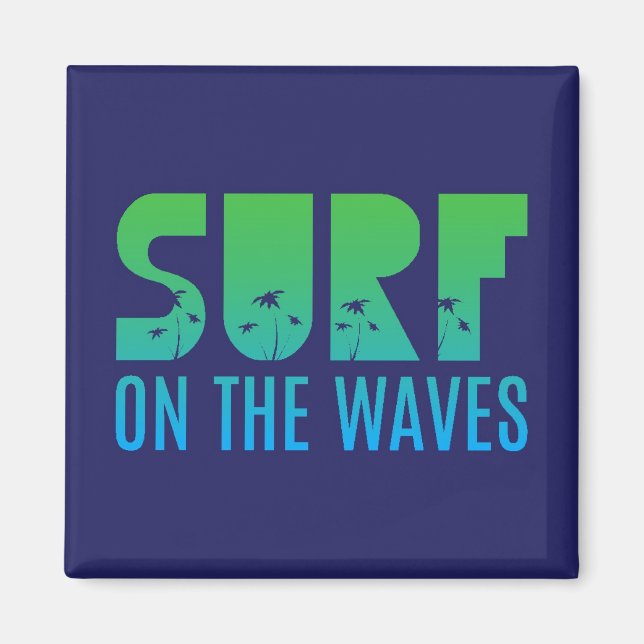 Wellenreiten Poster Magnet (Vorne)