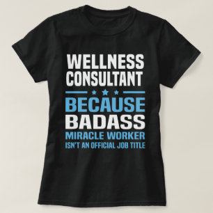 Wellness-Berater T-Shirt