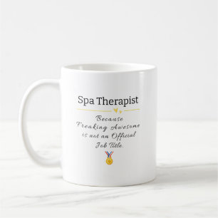 Wellness-Center Therapeut, die Phantastische Stell Kaffeetasse
