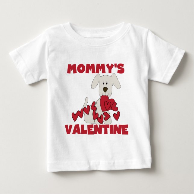 Welpe Dog Mommy's Valentine Baby T-shirt (Vorderseite)