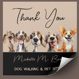 Welpe Dog Walker Groomer Danke, die Moderne Quadratischer Aufkleber