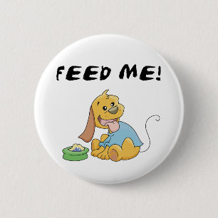 Welpe füttern mir T-Shirts und Geschenke Button