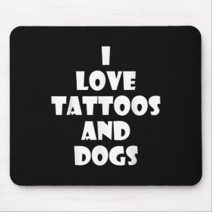 Welpe Hund Tattoo Zitat Funny Geburtstagsgeschenk Mousepad