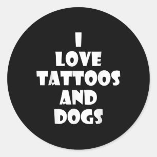 Welpe Hund Tattoo Zitat Funny Geburtstagsgeschenk Runder Aufkleber
