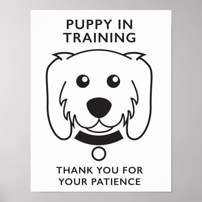 Welpe in Training Sign Poster (Vorne)