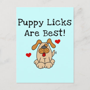 Welpe Licks sind beste T-Shirts und Geschenke Postkarte